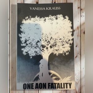 One Aon Fatality by Vanessa Krauss